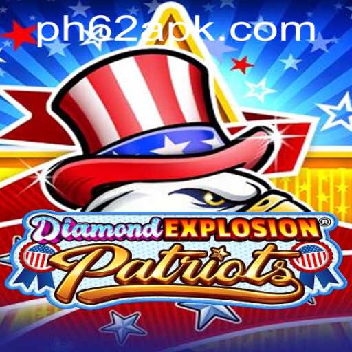DiamondExplosionPatriots: A Thrilling Adventure with PH62